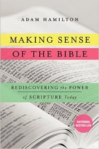 Making Sense of the Bible by Adam Hamilton